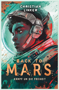 Back to Mars – Kampf um die Freiheit