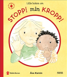 The Little Book of Body Boundaries - Stop! My Body!