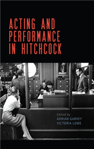 Acting and performance in Hitchcock