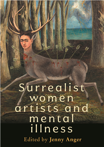 Surrealist women artists and mental illness