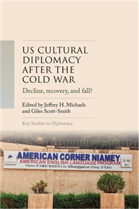 US cultural diplomacy after the Cold War