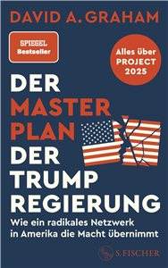 Der Masterplan der Trump-Regierung