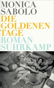 Die goldenen Tage