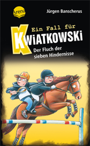 Ein Fall für Kwiatkowski (33). Der Fluch der sieben Hindernisse