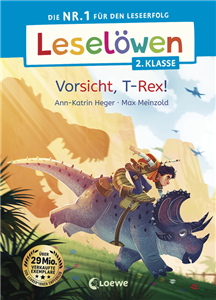Leselöwen 2. Klasse - Vorsicht, T-Rex!