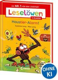 Leselöwen 1. Klasse - Jim ist mies drauf - Haustier-Alarm!