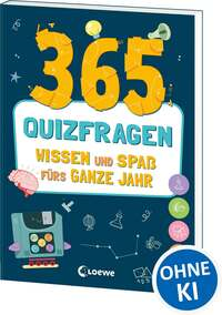 365 Quizfragen - Wissen und Spaß fürs ganze Jahr