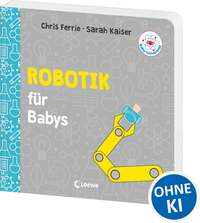 Baby-Universität - Robotik für Babys