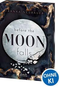 Before the Moon Falls (Scandalous Secrets, Band 2)