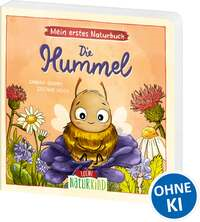 Mein erstes Naturbuch - Die Hummel