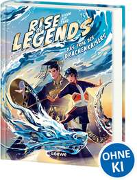 Rise of Legends (Band 1) - Das Erbe des Drachenkaisers