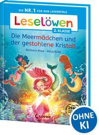 Leselöwen 2. Klasse - Die Meermädchen und der gestohlene Kristall