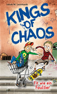 Kings of Chaos (2). Fit wie ein Faultier