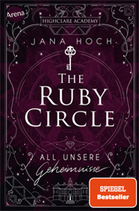 The Ruby Circle (1). All unsere Geheimnisse