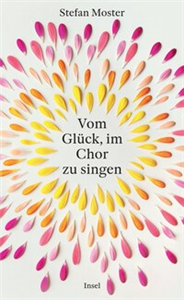 Vom Glück, im Chor zu singen