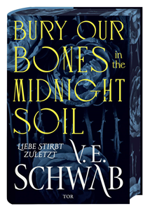 Bury Our Bones in the Midnight Soil