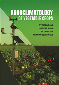 Agroclimatology of Vegetable Crops