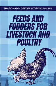 Feeds and Fodders for Livestock and Poultry