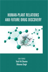 Human-Plant Relations and Future Drug Discovery Human-Plant Relations and Future Drug Discovery