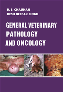General Veterinary Pathology and Oncology