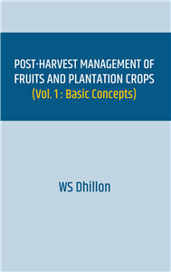 Post-harvest Management of Fruits and Plantation Crops
