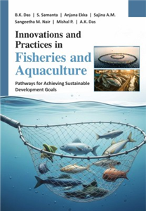 Innovations and Practices in Fisheries and Aquaculture