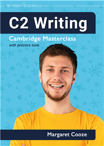 C2 Writing: Cambridge Masterclass with practice papers