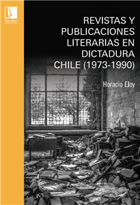 Magazines and literary publications during the dictatorship in Chile (1973–1990)