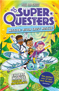 SuperQuesters Mission: River Crest Rescue