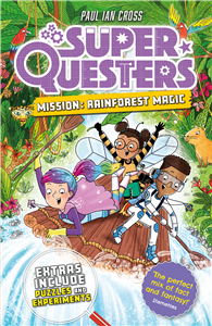 SuperQuesters Mission: Rainforest Magic