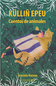 Külliñ Epeu. Animal´s tales