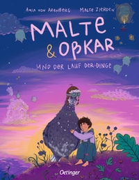 Malte & Oßkar und der Lauf der Dinge