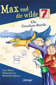 Max und die wilde 7 3. Die Drachen-Bande
