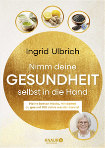Nimm deine Gesundheit selbst in die Hand