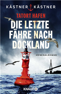 Tatort Hafen - Die letzte Fähre nach Dockland