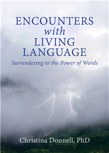 Encounters with Living Language
