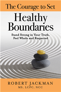 Courage to Healthy Boundaries