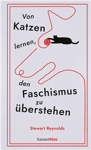 Von Katzen lernen, den Faschismus zu überstehen