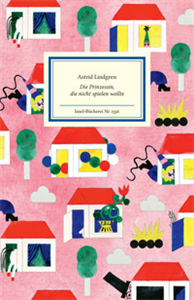 Die Prinzessin, die nicht spielen wollte