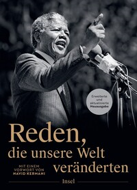 Reden, die unsere Welt veränderten