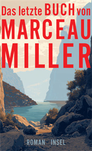 Das letzte Buch von Marceau Miller