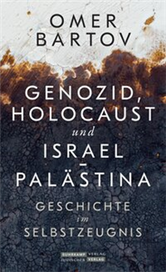 Genozid, Holocaust und Israel-Palästina