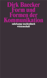 Form und Formen der Kommunikation