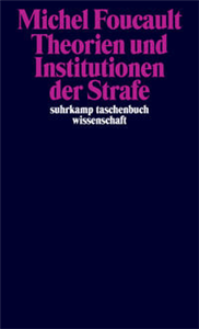 Theorien und Institutionen der Strafe