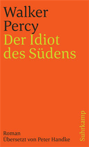 Der Idiot des Südens