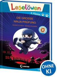 Leselöwen 2. Klasse - Die große Ninja-Prüfung (Großbuchstabenausgabe)