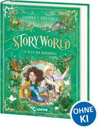 StoryWorld (Band 2) - Im Wald der Silberwölfe