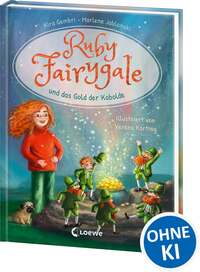 Ruby Fairygale und das Gold der Kobolde (Erstlese-Reihe, Band 3)