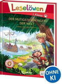 Leselöwen 1. Klasse - Der mutigste Wikinger der Welt (Großbuchstabenausgabe)