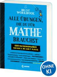 Big Fat Workbook - Alle Übungen, die du für Mathe brauchst